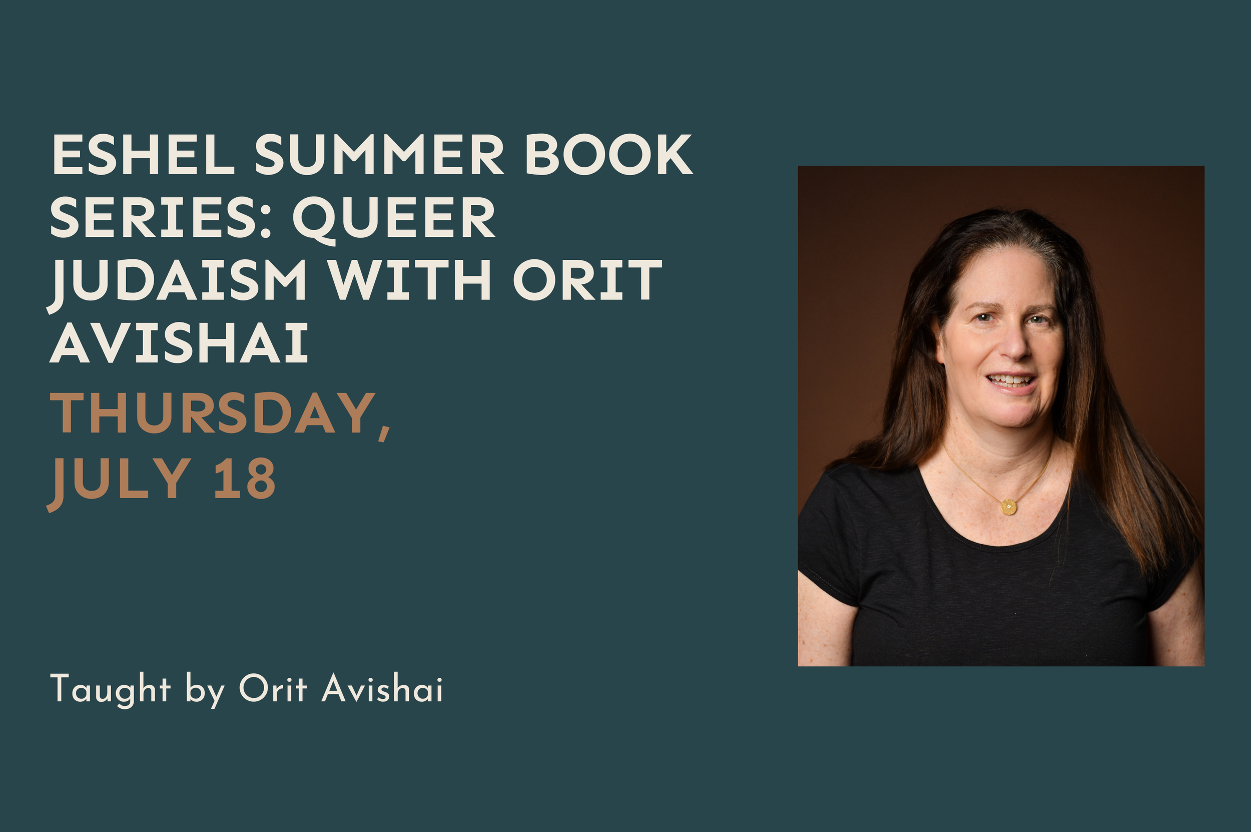 Eshel Summer Book Series: Queer Judaism with Orit Avishai